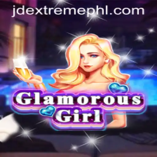 Discover the Exciting World of GlamorousGirl: A Dive into JD Extreme Gameplay