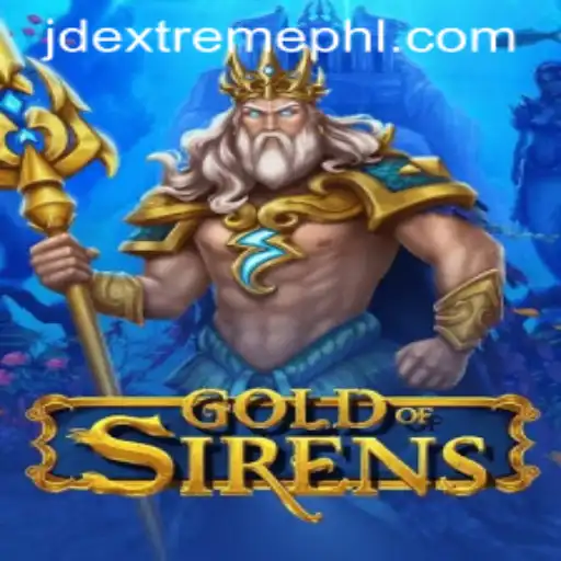 GoldofSirens: The Enthralling Quest with JD Extreme